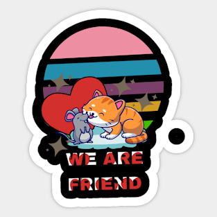 We are friend Sticker